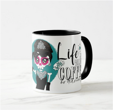 Load image into Gallery viewer, MUG CERAMIC LIFE IS BRIGHTER WITH COFFEE AND LA CATRINA BOHEMIA
