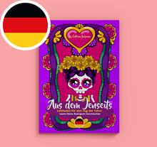 Cargar imagen en el visor de la galería, Día de Muertos-(DEU) Buch für Kinder "Aus dem Jenseits" Leitfaden für den Tag der Toten